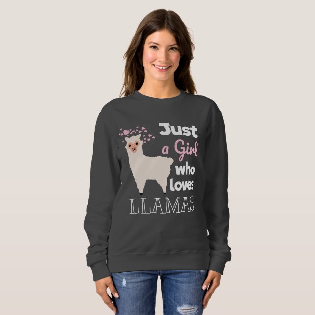 Nur ein Mädchen, das Llamas  Sweatshirt (Vorne ganz)