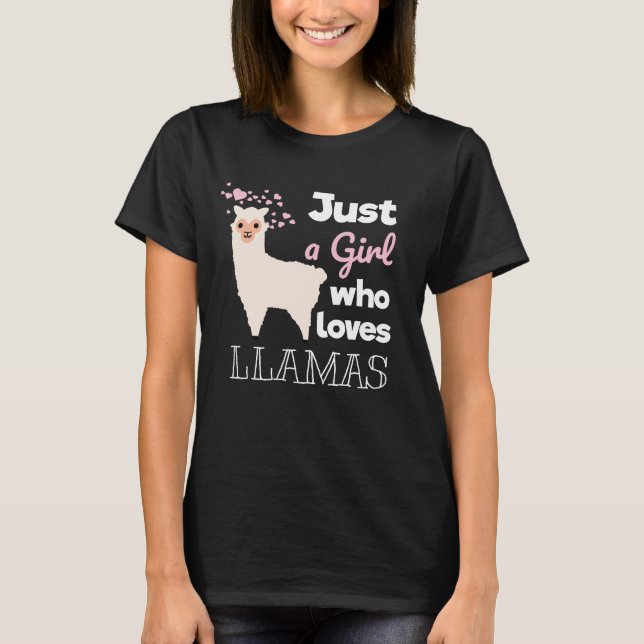 Nur ein Mädchen, das Llamas  T-Shirt (Vorderseite)