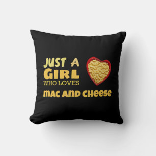 Nur ein Mädchen, das Mac und Käse Liebe Kissen
