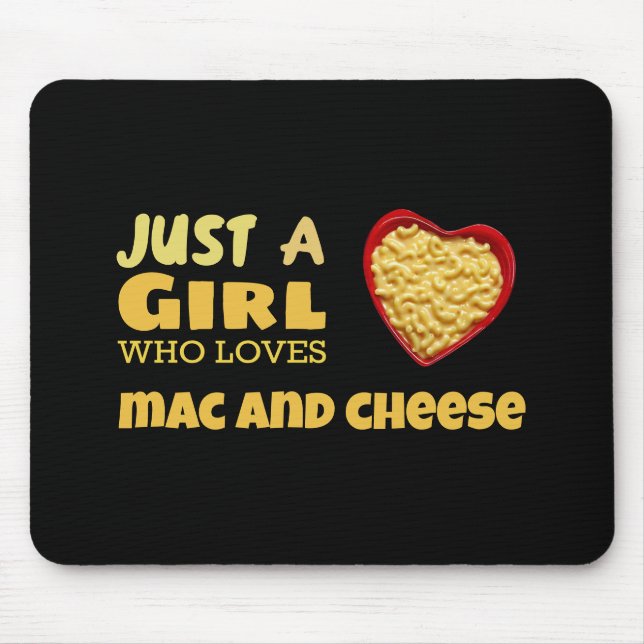 Nur ein Mädchen, das Mac und Käse Liebe Mousepad (Vorne)