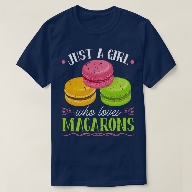 Nur ein Mädchen, das Macarons französischen Kondit T-Shirt (Design vorne)