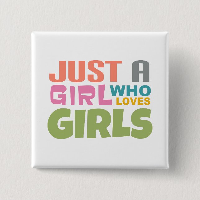 Nur ein Mädchen, das Mädchen Liebe Button (Vorderseite)