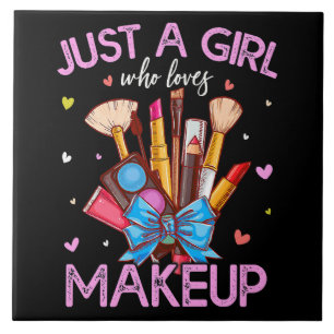 Nur ein Mädchen, das Make-up liebt Fliese