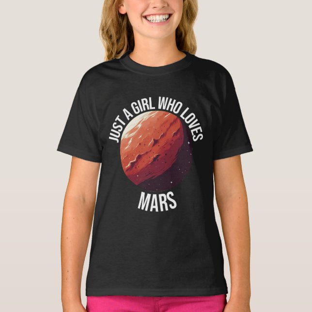 Nur ein Mädchen, das Mars Lieben T-Shirt (Vorderseite)