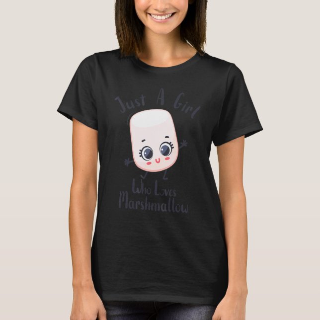Nur ein Mädchen, das Marshmallow Niedlich Marshmal T-Shirt (Vorderseite)