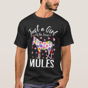 Nur ein Mädchen, das Maultiere, Frauen und Mädchen T-Shirt