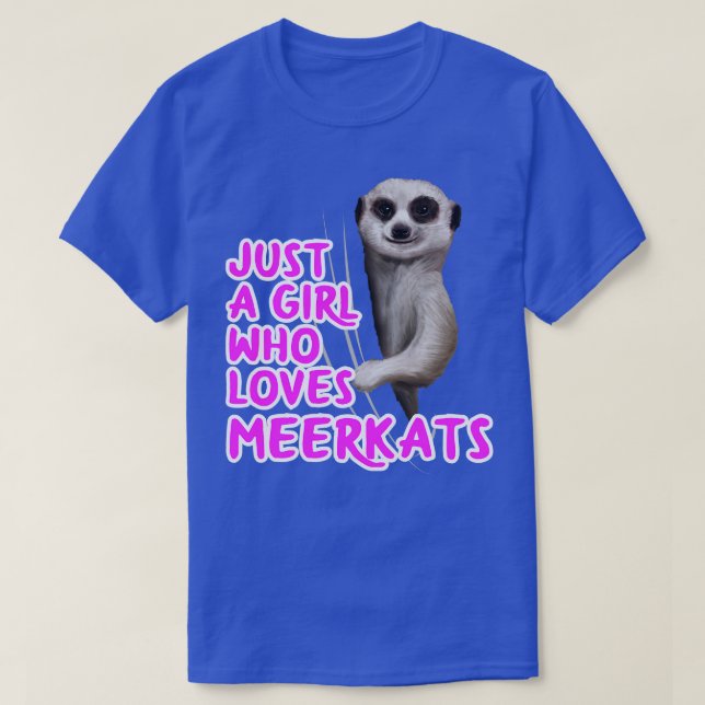 Nur ein Mädchen, das Meerkats Lieben T-Shirt (Design vorne)