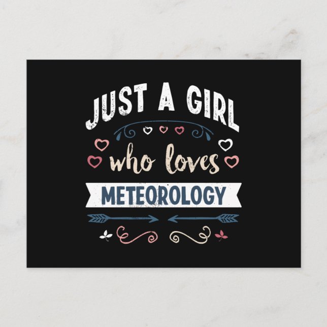 Nur ein Mädchen, das Meteorologie Liebe Funny Gift Postkarte (Vorderseite)