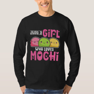 Nur ein Mädchen, das Mochi Lieben T-Shirt