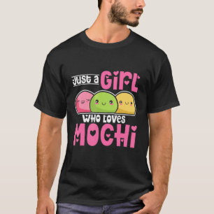 Nur ein Mädchen, das Mochi Lieben T-Shirt
