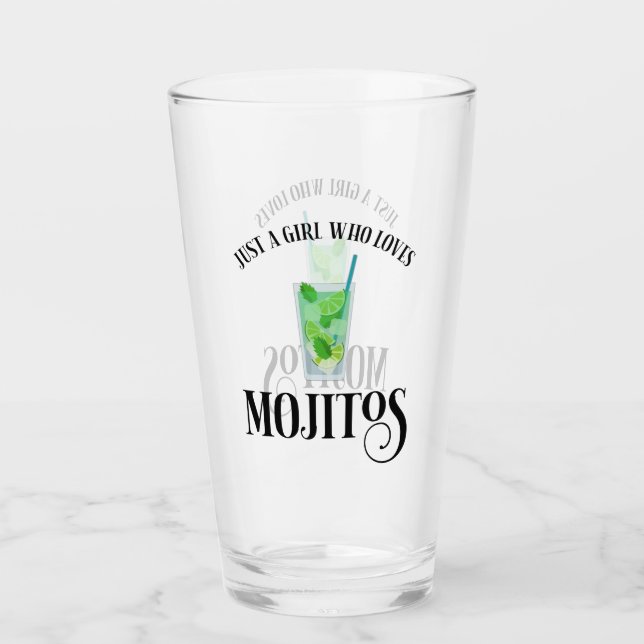 Nur ein Mädchen, das Mojitos Lieben Glas (Vorderseite)