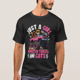 Nur ein Mädchen, das Monster Trucks und Katzen lus T-Shirt