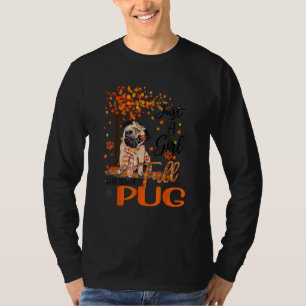 Nur ein Mädchen, das Mops Liebe und Erntedank fäll T-Shirt