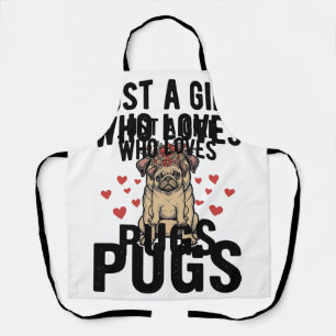 Nur ein Mädchen, das Mops-Old-Shirt-Design liebt Schürze