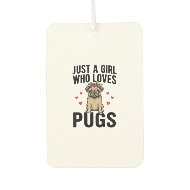 Nur ein Mädchen, das Mops-Oldtimer-Hunde-Shirt-Des Autolufterfrischer (Vorderseite)