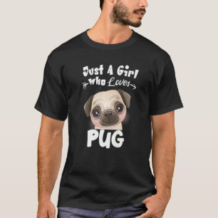 Nur ein Mädchen, das Möpsen Lieben Niedlich Dog Tr T-Shirt