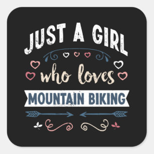 Nur ein Mädchen, das Mountainbiken Lieben Funny Gi Quadratischer Aufkleber