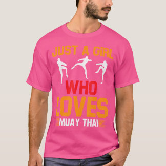 Nur ein Mädchen, das Muay Thai Liebe T-Shirt