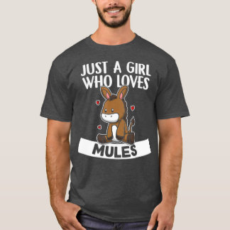 Nur ein Mädchen, das Mules Niedliche Esel Liebe T-Shirt