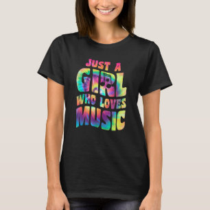 Nur ein Mädchen, das Musik liebt Sänger Zitat Musi T-Shirt