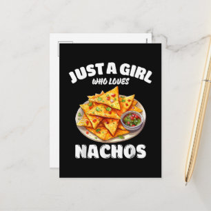 Nur ein Mädchen, das Nachos liebt, lustiger Lebens Feiertagspostkarte
