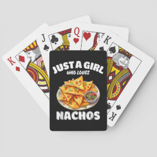 Nur ein Mädchen, das Nachos liebt, lustiger Lebens Spielkarten