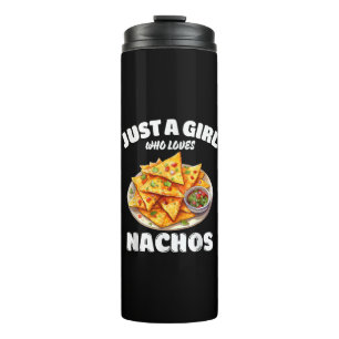 Nur ein Mädchen, das Nachos liebt, lustiger Lebens Thermosbecher