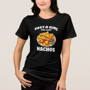 Nur ein Mädchen, das Nachos liebt, lustiger Lebens Tri-Blend Shirt