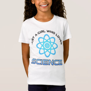 Nur ein Mädchen, das Naturwissenschaften liebt T-Shirt