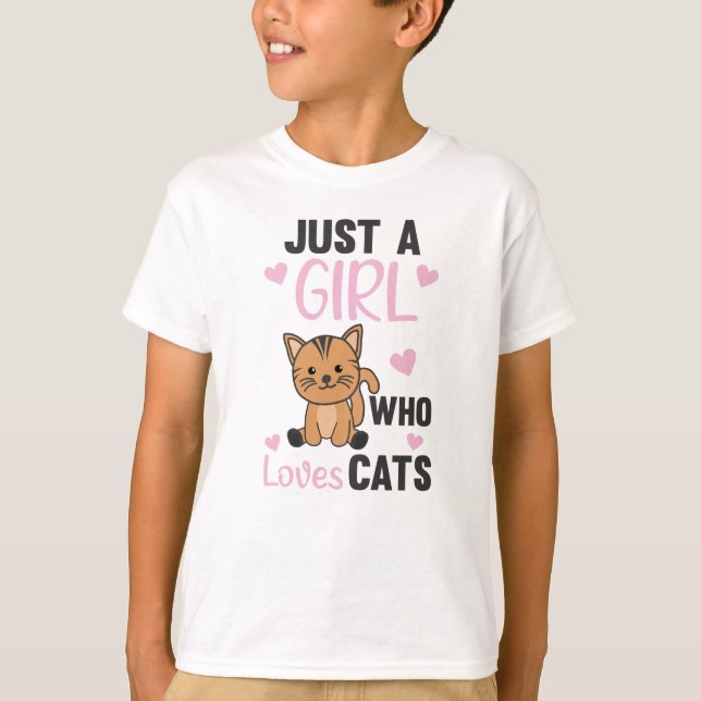 Nur ein Mädchen, das Niedliche Tiere Liebe Katzen  T-Shirt (Vorderseite)