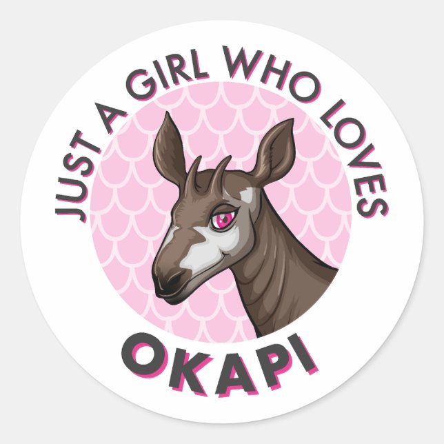 Nur ein Mädchen, das Okapi Lieben, Okapi Obsession Runder Aufkleber (Vorderseite)