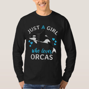Nur ein Mädchen, das Orcas Killer Wale Sea Oce Lie T-Shirt