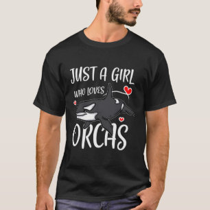 Nur ein Mädchen, das Orcas Niedlich Killer Whales T-Shirt
