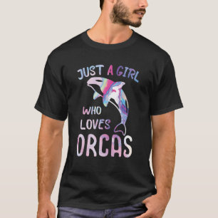 Nur ein Mädchen, das Orcas Whale Orca Liebe T-Shirt