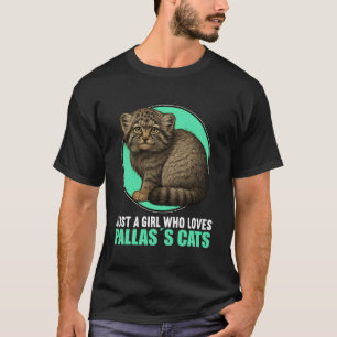 Nur ein Mädchen, das Pallas Katzen Manul Pallas li T-Shirt