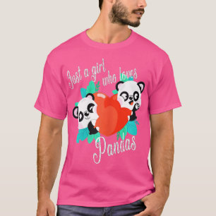 Nur ein Mädchen, das Pandas mit Niedlichen Pandas T-Shirt