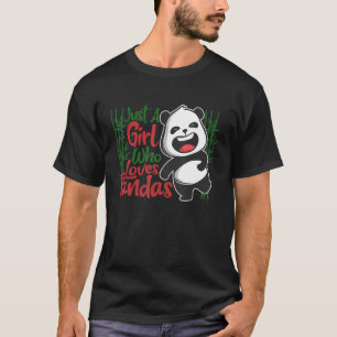 Nur ein Mädchen, das Pandas-Tier für Frauen Liebe T-Shirt