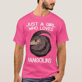 Nur ein Mädchen, das Pangolins Liebe 1 T-Shirt
