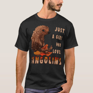Nur ein Mädchen, das Pangolins Lieben T-Shirt