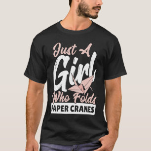 Nur ein Mädchen, das Papier Krane Origami Papier F T-Shirt