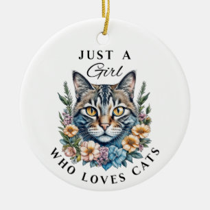 Nur ein Mädchen, das Personalisierte Katzen Liebe Keramik Ornament