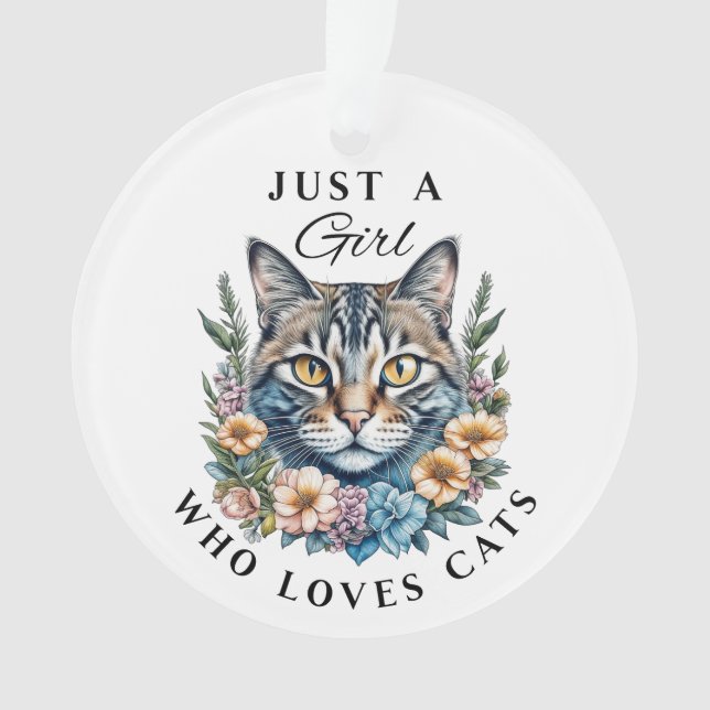 Nur ein Mädchen, das Personalisierte Katzen Liebe Ornament (Vorderseite)