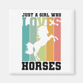 Nur ein Mädchen, das Pferde Liebe | PferdeGirl Magnet