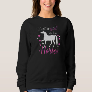 Nur ein Mädchen, das Pferde Liebe Reiten Eque Sweatshirt