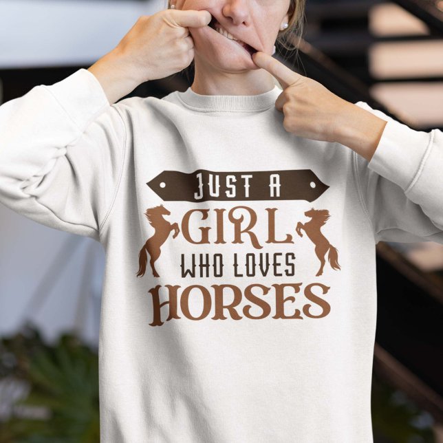 Nur ein Mädchen, das Pferde Liebe Sweatshirt (horse girl sweatshirt)