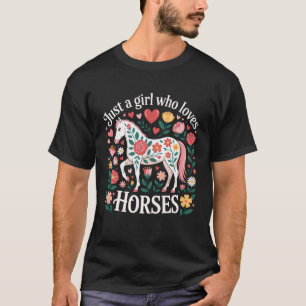 Nur ein Mädchen, das Pferde liebt Pferdeliebhaber T-Shirt