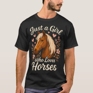 Nur ein Mädchen, das Pferde liebt, süßes Pferd T-Shirt