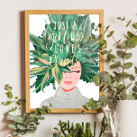 Nur ein Mädchen, das Pflanze Liebe | Crazy Pflanze Foliendrucke<br><div class="desc">Bist du ein Mädchen, das Pflanze Liebe? Dann werden Sie unsere super niedliche und einzigartige Pflanze Lady Poster Liebe. Das Design zeigt unsere original handbemalte Aquarellkaukasierdame mit dem Frauenhairdo, das wie eine Anordnung verschiedener Pflanze und Blätter gestaltet wurde. "Nur ein Mädchen, das Pflanze Liebe" ist in der Blattfoliage in der...</div>