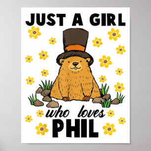Nur ein Mädchen, das Phil Groundhog Day lustig Fra Poster