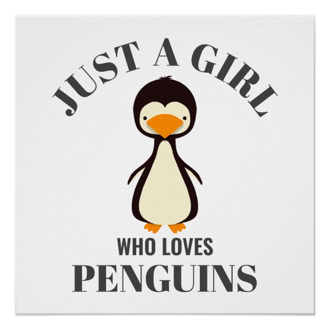 Nur ein Mädchen, das Pinguine Liebe Poster (Vorderseite)